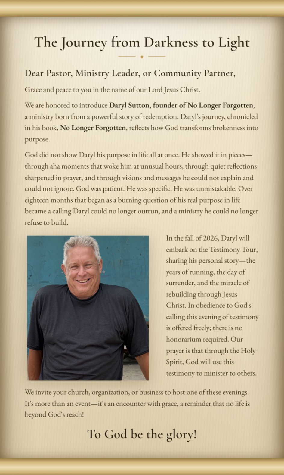 The Journey from Darkness to Light — an invitation from Daryl Sutton to host an evening of testimony.